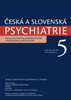 Česká a Slovenská psychiatrie