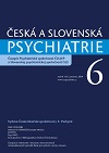 Česká a Slovenská psychiatrie