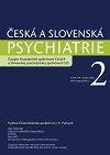 Česká a Slovenská psychiatrie