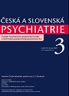 Česká a Slovenská psychiatrie