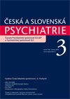 Česká a Slovenská psychiatrie